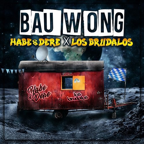 Bauwong Habe & Dere, Los Brudalos