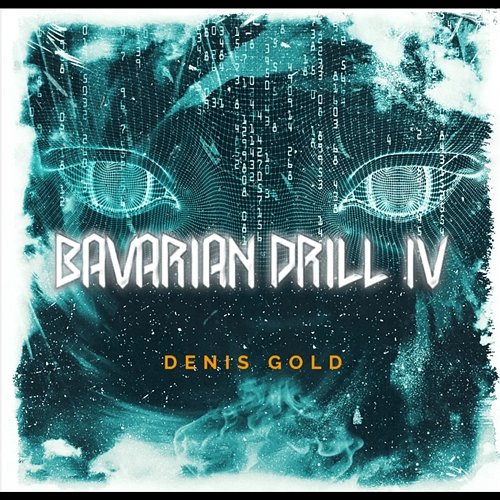 Bavarian Drill 4 Denis Gold