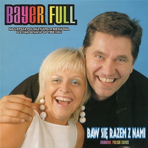 Baw się razem z nami - Original Polish Songs Bayer Full