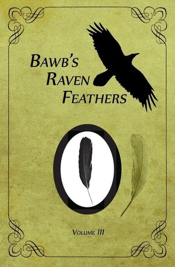 BawB's Raven Feathers Volume III Chomany Robert