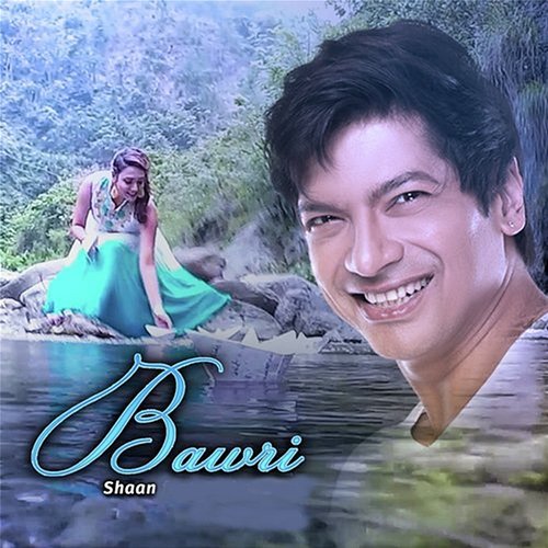 Bawri Shaan