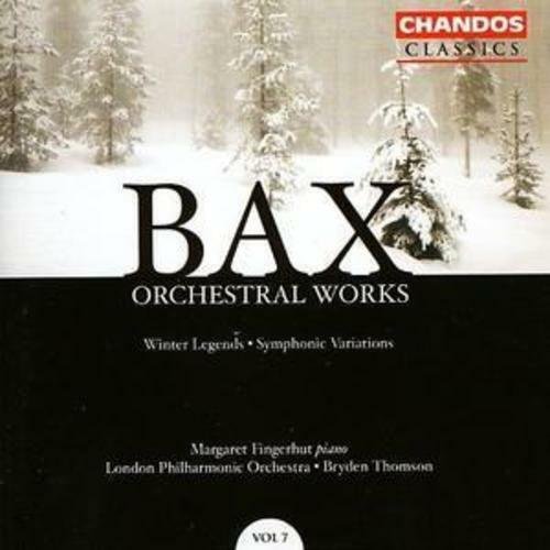 Bax: Orchestral Works. Volume 7 Chandos Records