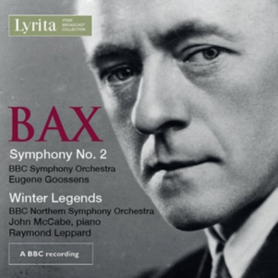 Bax: Symphony No. 2 / Winter Legends Lyrita