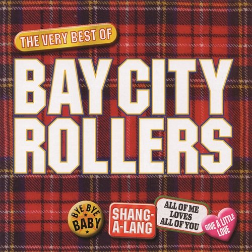 Bay City Rollers - The Best Of Bay City Rollers