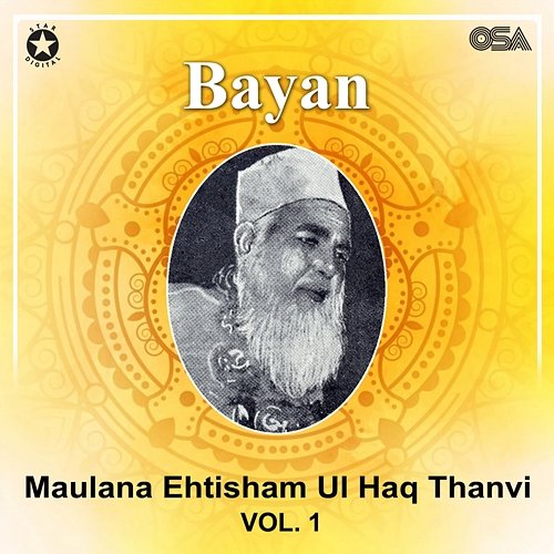 Bayan, Vol. 1 Maulana Ehtisham Ul Haq Thanvi