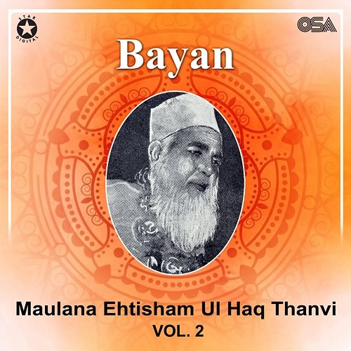 Bayan, Vol. 2 Maulana Ehtisham Ul Haq Thanvi