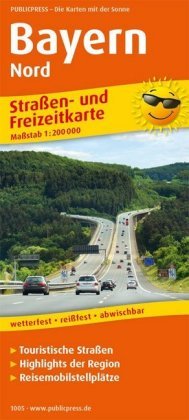 Bayern-Nord. Straßen- und Freizeitkarte 1 : 200 000 Publicpress, Publicpress Publikationsgesellschaft Mbh