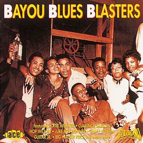 Bayou Blues Blasters: Goldband Blues Various Artists
