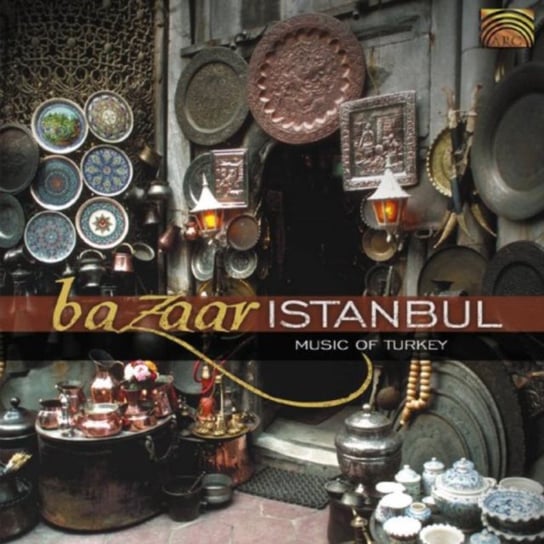 BAZAAR ISTANBUL MUS OF TURKEY Various Artists