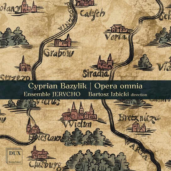 Bazylik: Opera Omnia Jerycho Ensemble