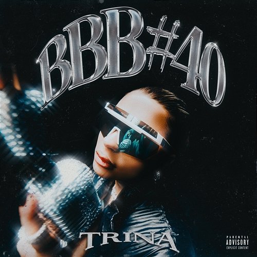 BBB #40 Trina