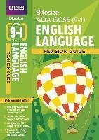 BBC Bitesize AQA GCSE (9-1) English Language Revision Guide Bbc Active
