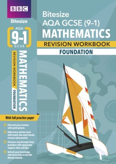 BBC Bitesize AQA GCSE (9-1) Maths Foundation Workbook (home learning, 2021 assessments and 2022 exam Opracowanie zbiorowe