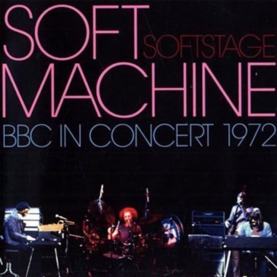 Bbc in Concert 1972 Soft Machine