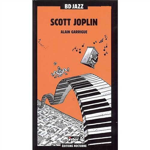 BD Jazz: Scott Joplin Scott Joplin