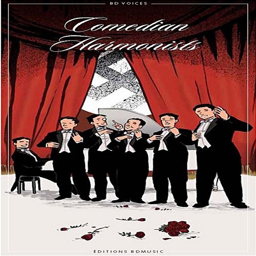 BD Voices: Comedian Harmonists Comedian Harmonists