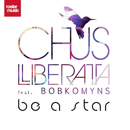 Be a Star [feat. Bobkomyns] Chus Liberata