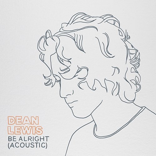 Be Alright Dean Lewis