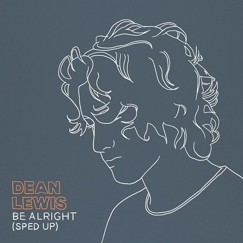 Be Alright Dean Lewis