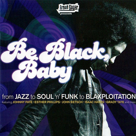 Be Black, Baby Various Artists