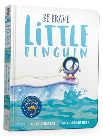 Be Brave Little Penguin Board Book Andreae Giles