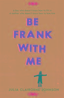 Be Frank with Me Johnson Julia Claiborne