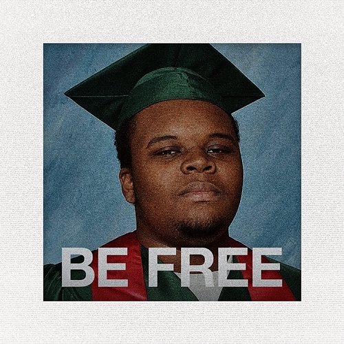 Be Free J. Cole