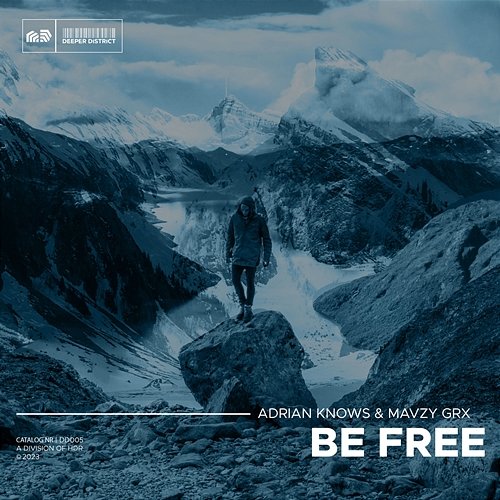 Be Free Adrian Knows & mavzy grx