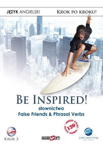 Be Inspired! False Friends & Phrasal Verbs. Krok 3 Just Learning