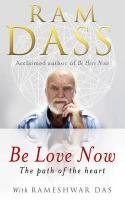 Be Love Now Dass Ram
