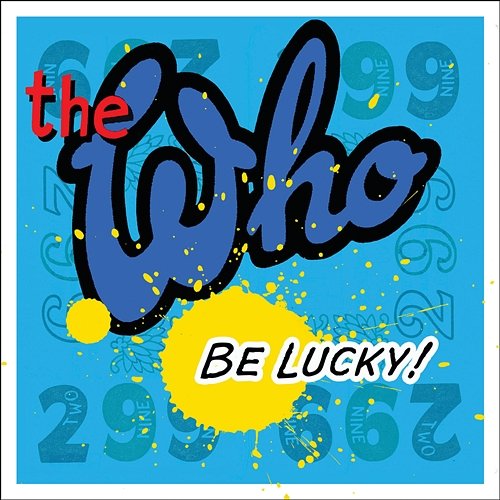 Be Lucky The Who