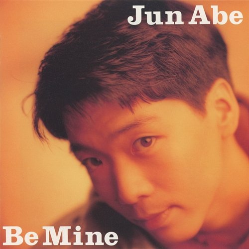 Be Mine Jun Abe