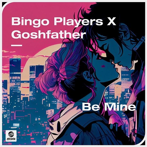 Be Mine Bingo Players x Goshfather