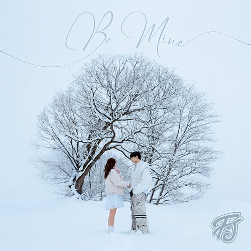 Be Mine F.JAE