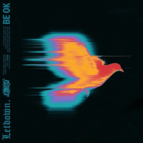 Be OK Letdown., LØLØ