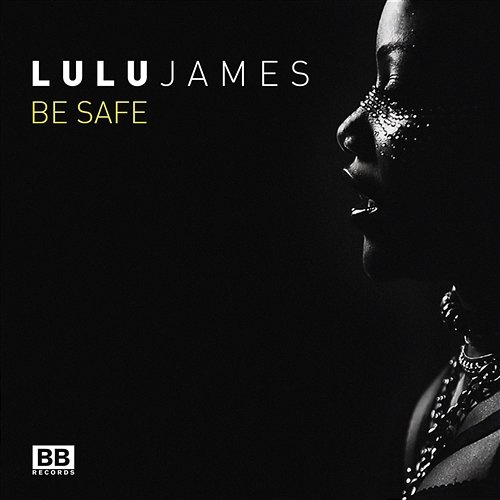 Be Safe Lulu James