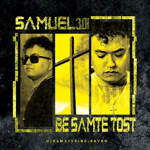 Be Samte Tost Samuel 301