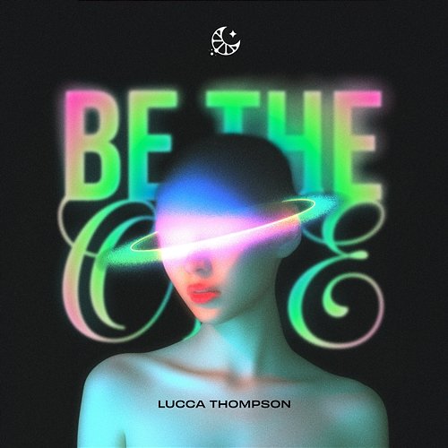 Be The One Lucca Thompson