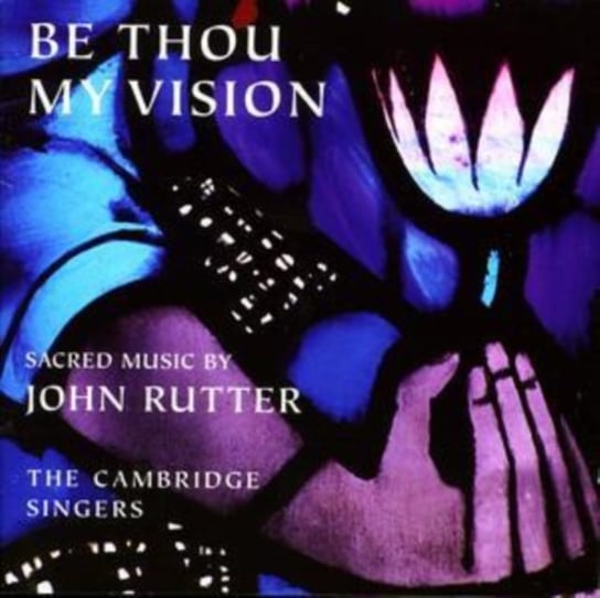 Be Thou My Vision (Cambridge Singers) Collegium
