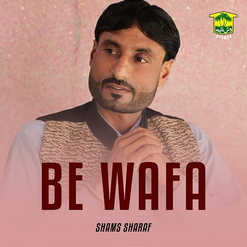 Be Wafa Shams Sharaf