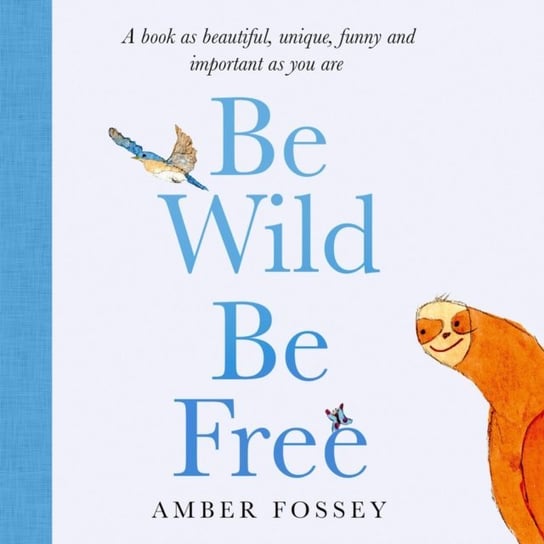 Be Wild, Be Free Fossey Amber