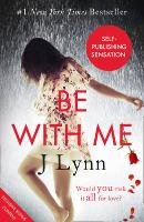 Be With Me Lynn J.