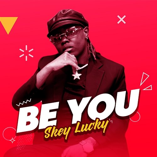 Be You Skey Lucky