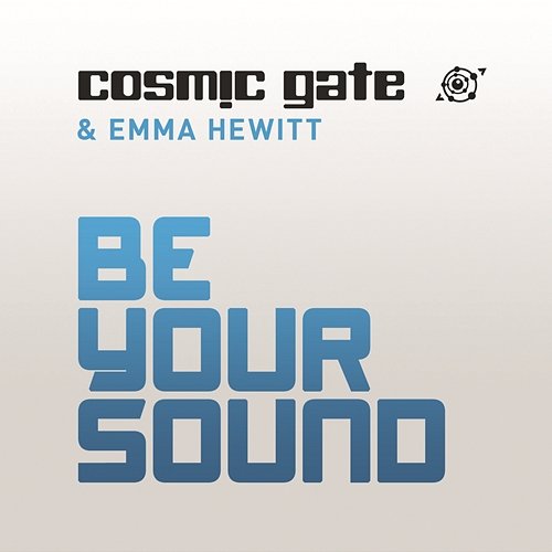 Be Your Sound Cosmic Gate with Emma Hewitt