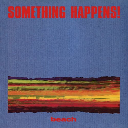 Beach Something Happens