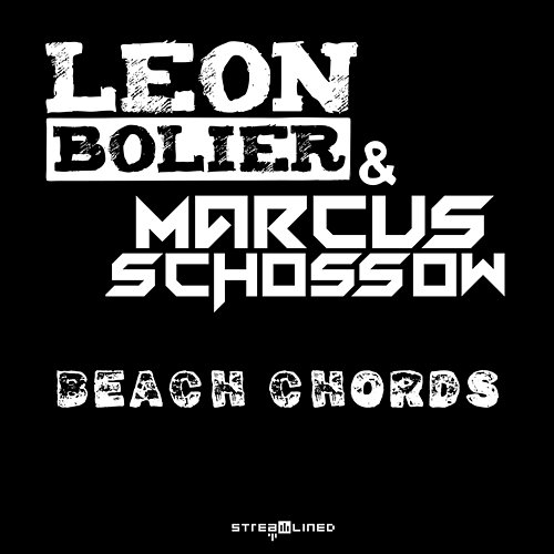 Beach Chords Leon Bolier & Marcus Schössow