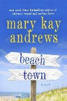 Beach Town Andrews Mary Kay