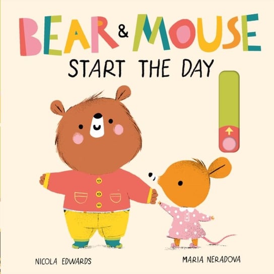 Bear and Mouse Start the Day Edwards Nicola