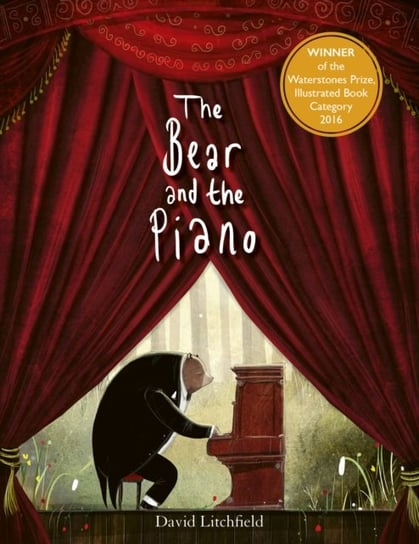 Bear and the Piano Litchfield David