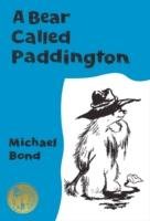 Bear Called Paddington Collector's Edition Bond Michael